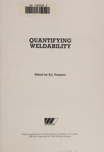 Quantifying Weldability