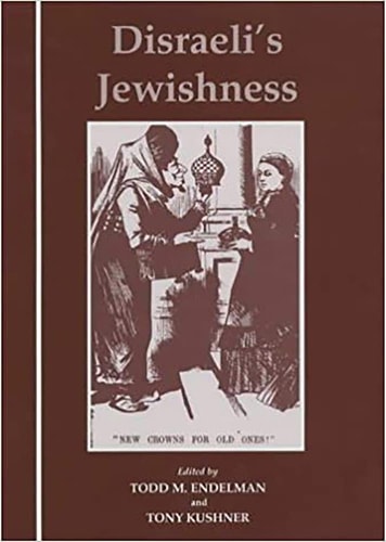 Disraelis Jewishness (Parkes-Wiener Series on Jewish Studies)