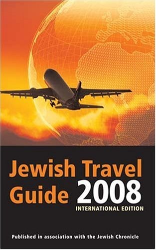 Jewish Travel Guide 2008