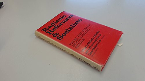 Radicals, reformers and socialists;: From the Fabian biographical series;
