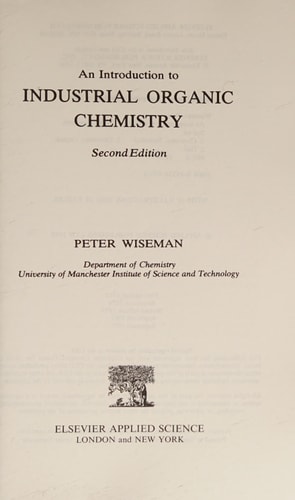 An Introduction to Industrial Organic Chemistry