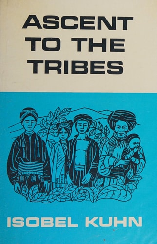Ascent to the tribes: pioneering in North Thailand