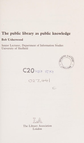 The Public Library As Public Knowledge