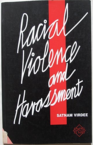 Racial Violence and Harassment