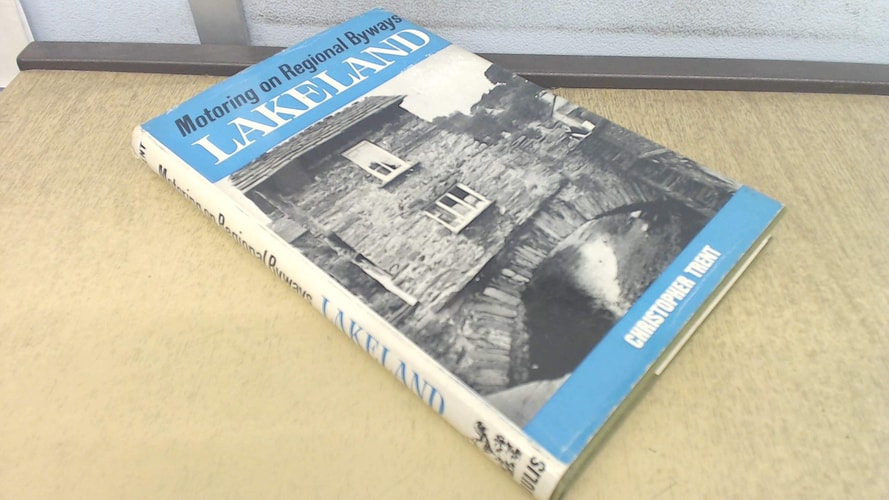Lakeland (Motoring on Regional Byways S.)