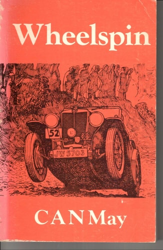 Wheelspin: Competition Motoring from the Driver's Seat