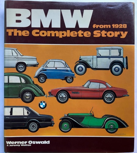 BMW: The Complete Story from 1928