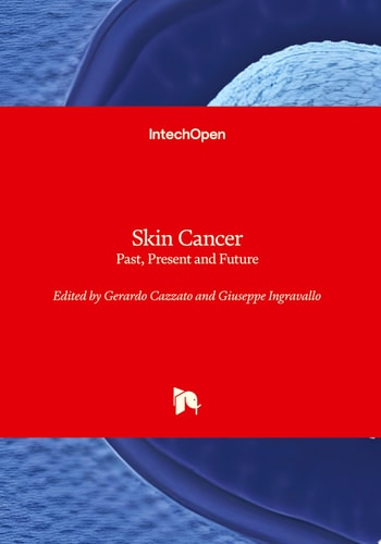 Skin Cancer - Past, Present and Future Past, Present and Future
