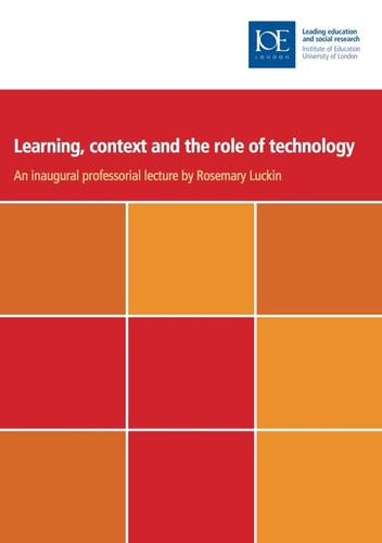 Learning, context and the role of technology