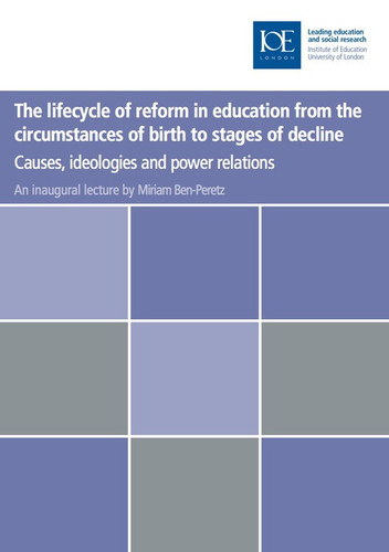 The lifecycle of reform in education from the circumstances of birth to stages of decline