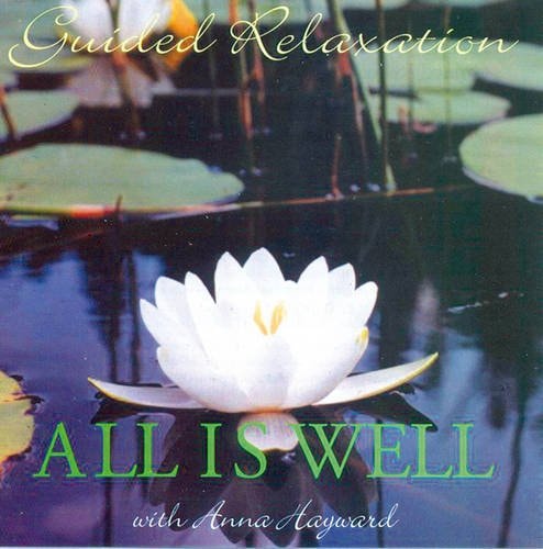 All Is Well by Anna Hayward (2008-09-09)