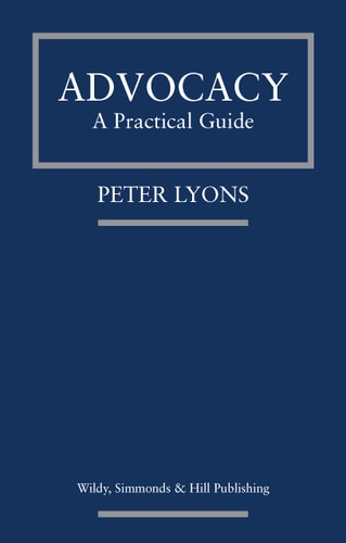 Advocacy A Practical Guide