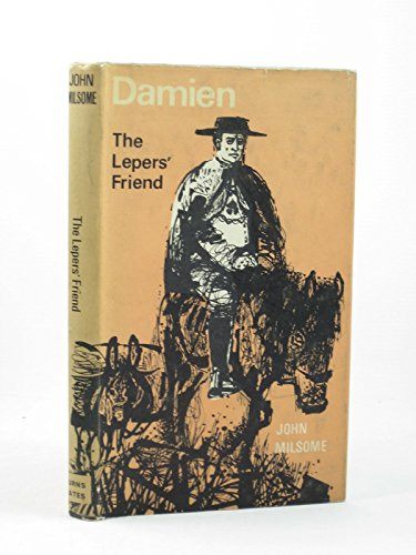 Damien: The Lepers Friend