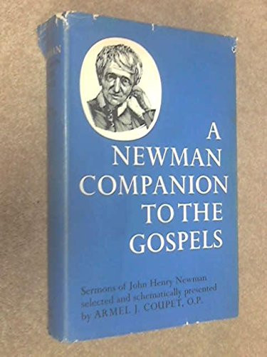 A Newman Companion to the Gospels: Sermons of John Henry Newman