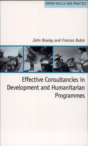 Effective Consultancies in Development and Humanitarian Programmes