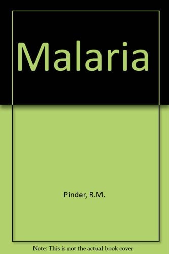 Malaria The Design, Use, and Mode of Action of Chemotherapeutic Agents