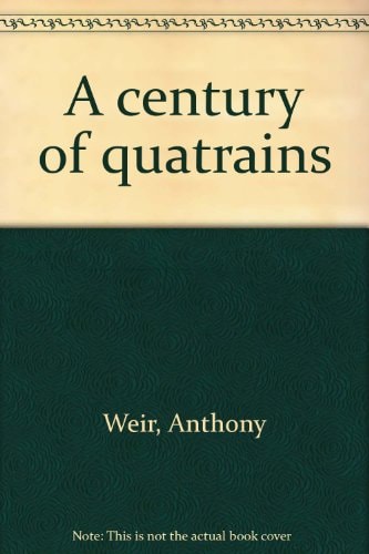 A Century of Quatrains