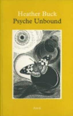 Psyche unbound