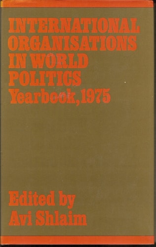 International Organisations in World Politics Yearbook 1975