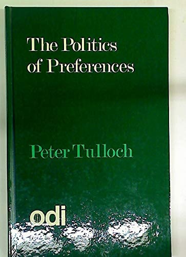 The Politics of Preferences EEC Policy Making and the Generalised System of Preferences