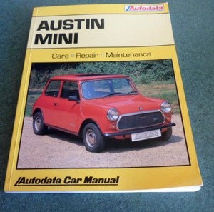 Austin Mini 1962-86 Care, Repair, Maintenance