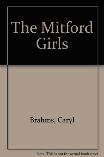 The Mitford Girls A Musical