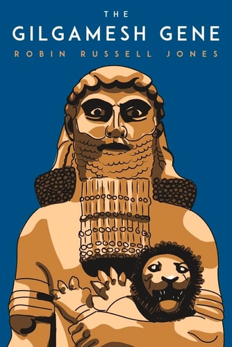 The Gilgamesh Gene