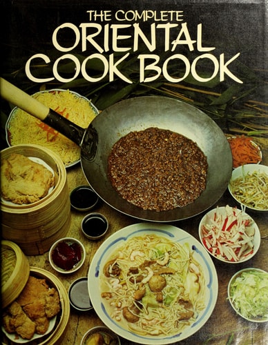 The Complete Chinese and Asian Cookbook