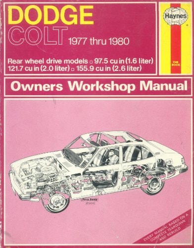 Haynes Dodge Colt Owners Workshop Manual 1977-1980