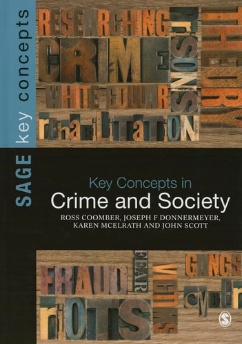Key Concepts in Crime and Society