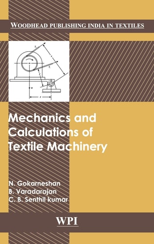 Mechanics and Calculations of Textile Machinery