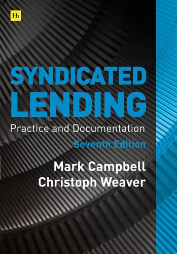 Syndicated Lending 7th Edition Practice and Documentation