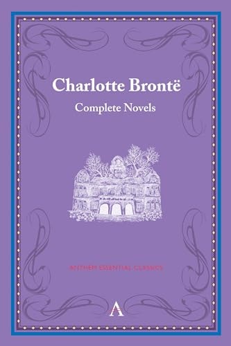 Charlotte Bronte Complete Novels