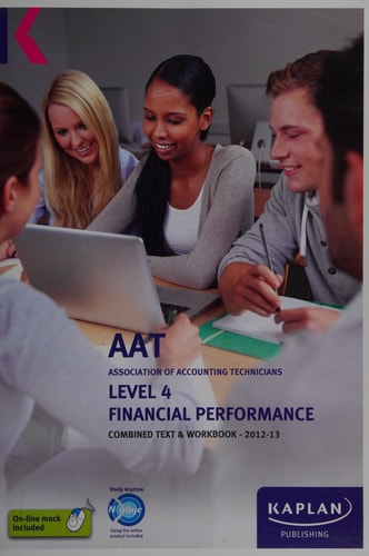 AAT : Association of Accounting Technicians, 2012-13 Financial performance. Level 4