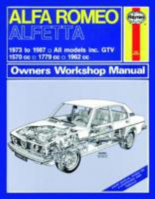 Alfa Romeo Alfetta All Models Owners Workshop Manual