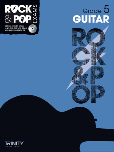 Trinity Rock & Pop Guitar Grade 5