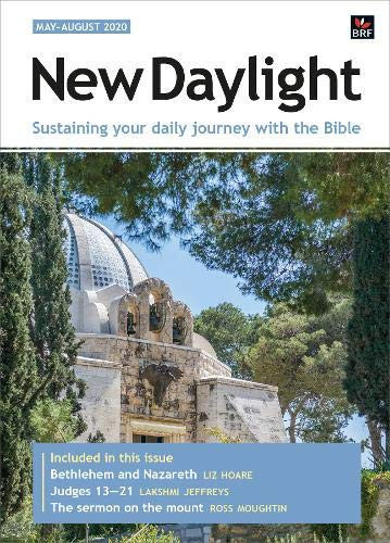 New Daylight May-August 2020 Sustaining Your Daily Journey with the Bible