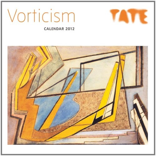 Calendar 2012: Vorticism