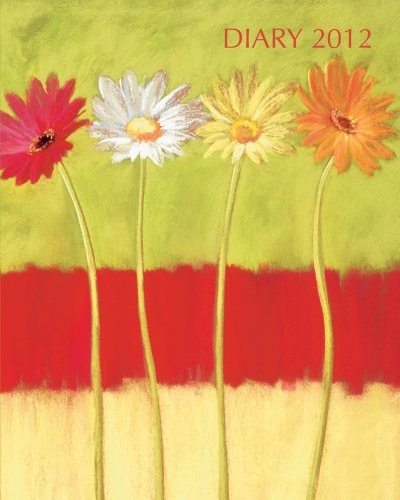 Diary 2012 Blooms by Nel (Flame Tree Art Diaries)