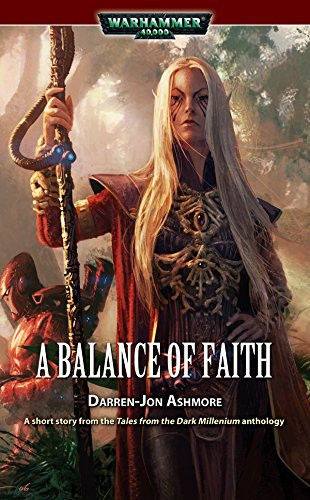 A Balance of Faith (Tales from the Dark Millenium)