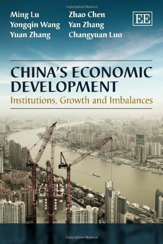 China's Economic Development Institutions, Growth and Imbalances