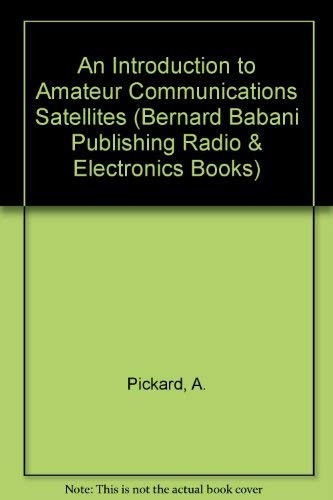 An Introduction to Amateur Communications Satellites