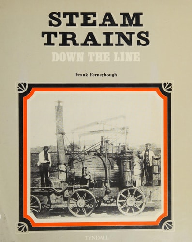 Steam Trains Down the Line
