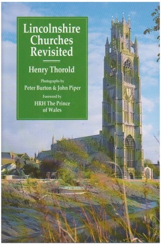 Lincolnshire Churches Revisited