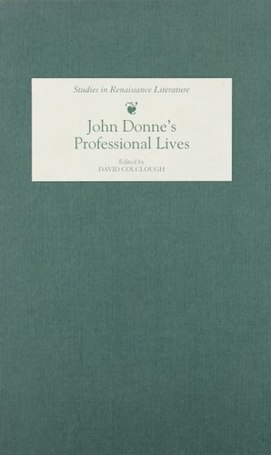 John Donne's Professional Lives