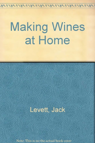 Making Wines at Home