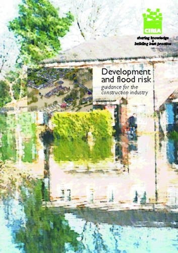 Development and Flood Risk Guidance for the Construction Industry