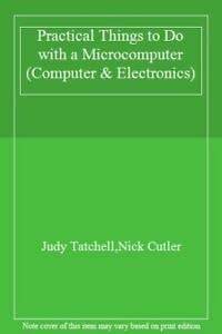 Practical Things to Do with a Microcomputer