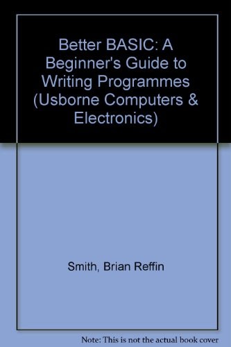 Usborne Guide to Better BASIC