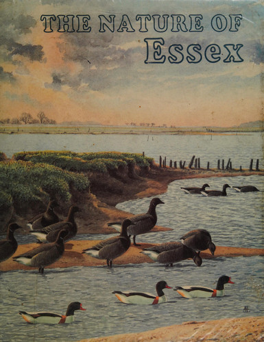 The Nature of Essex The Wildlife and Ecology of the County